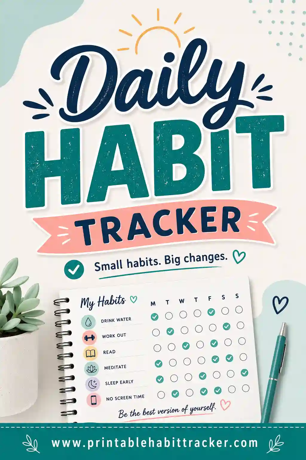 Daily Habit Tracker: Free Printable & Customizable